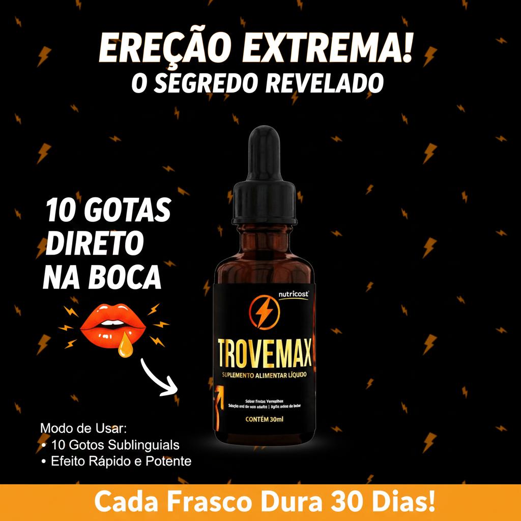 Trovemax 30ml Suplemento Masculino Uso Diário